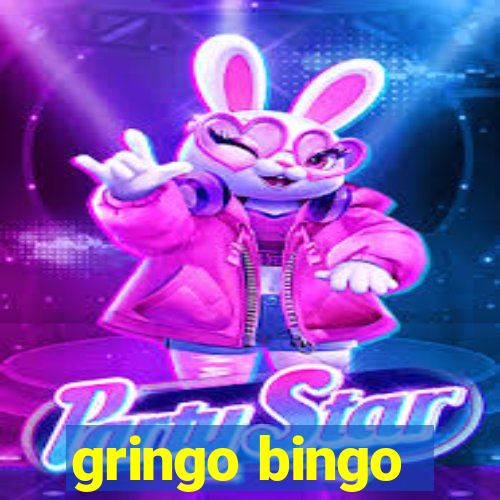 gringo bingo