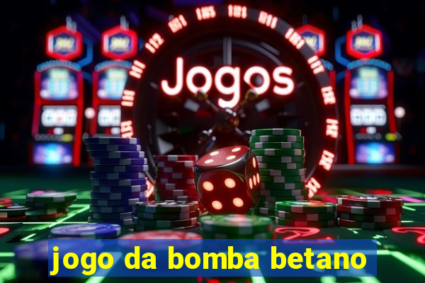 jogo da bomba betano