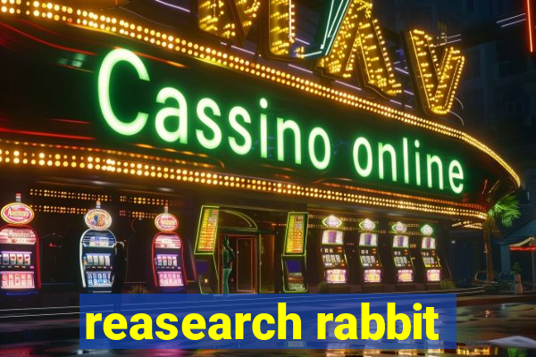 reasearch rabbit