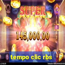 tempo clic rbs