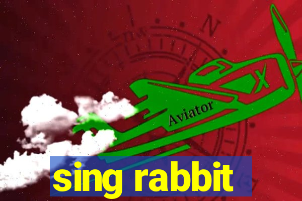 sing rabbit