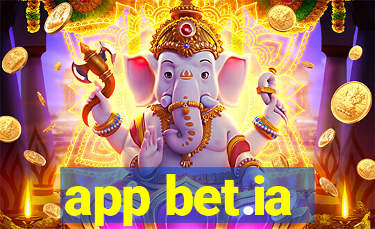 app bet.ia