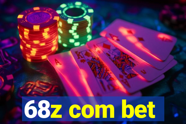 68z com bet