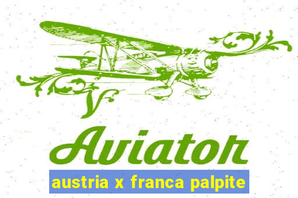 austria x franca palpite