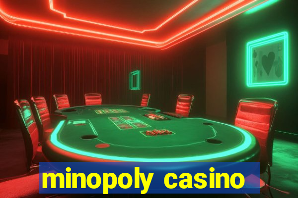 minopoly casino