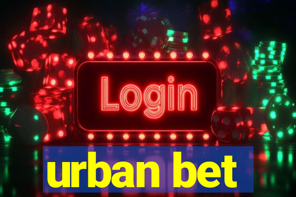 urban bet