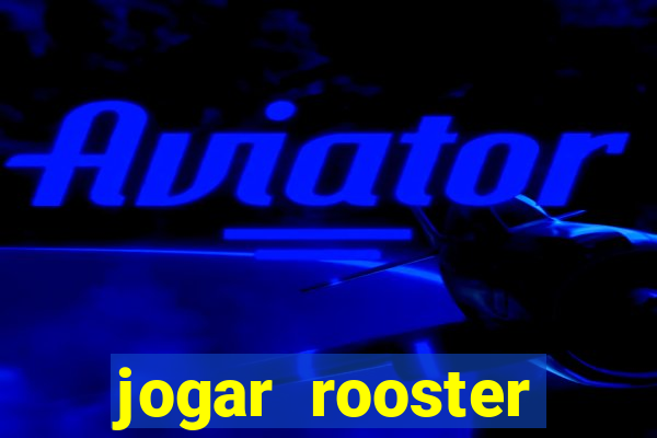 jogar rooster rumble demo