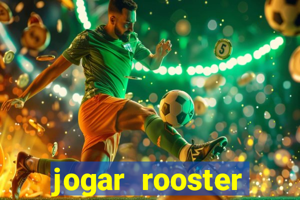 jogar rooster rumble demo