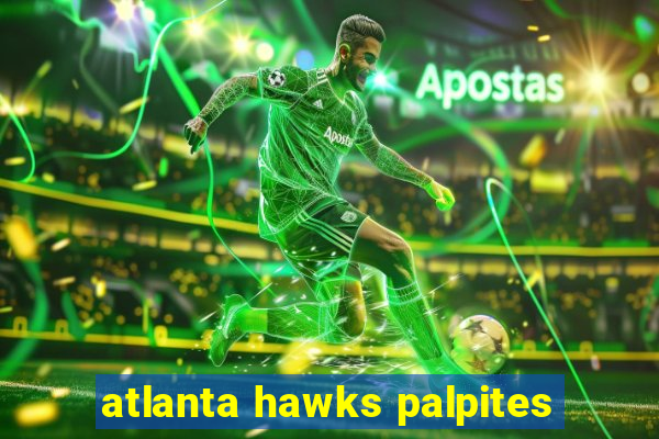 atlanta hawks palpites