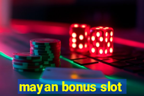 mayan bonus slot