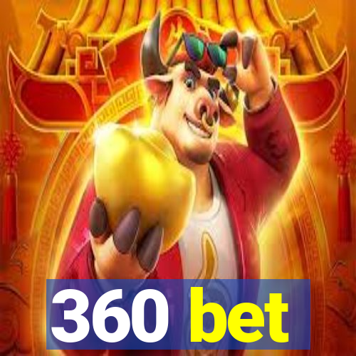 360 bet