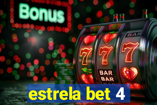 estrela bet 4