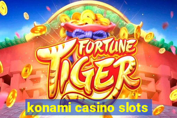 konami casino slots