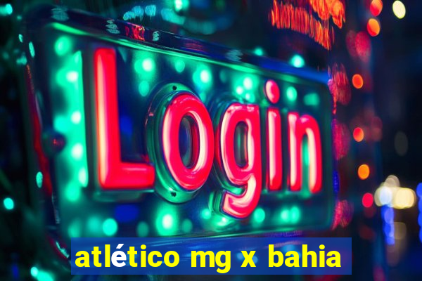 atlético mg x bahia