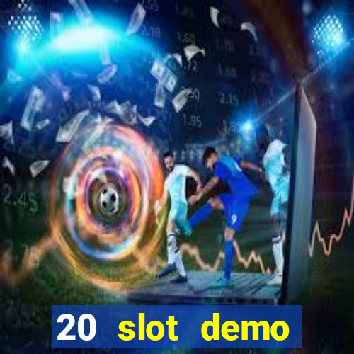 20 slot demo gratis 2023