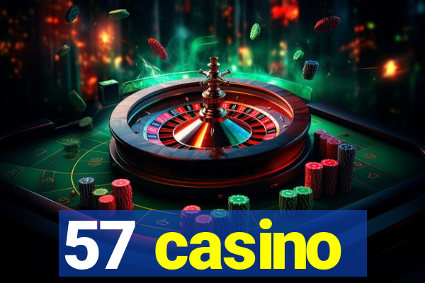 57 casino