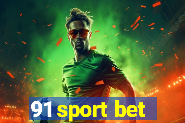 91 sport bet