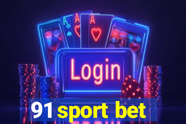 91 sport bet