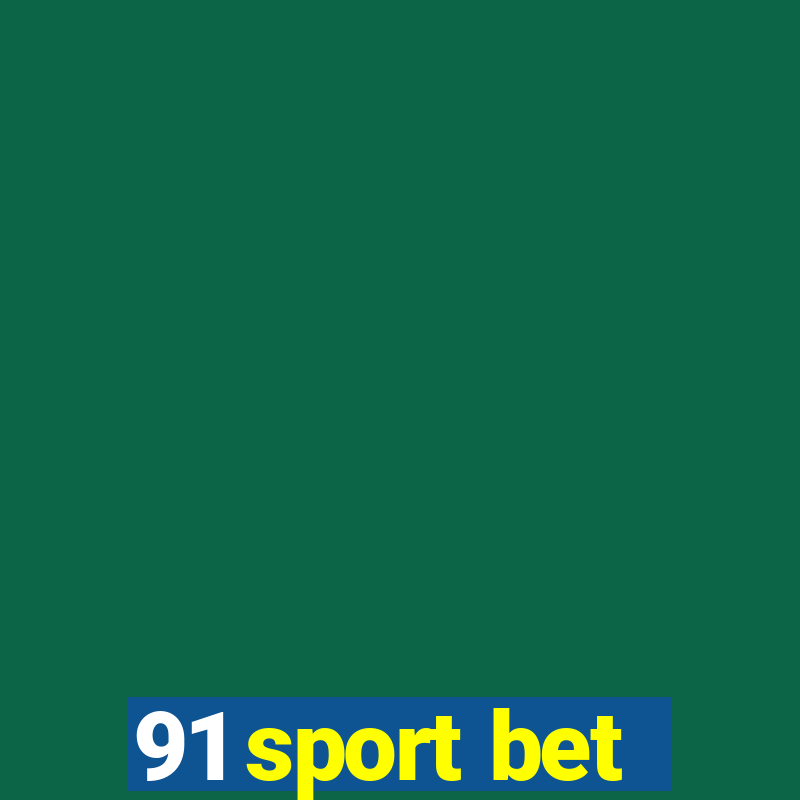 91 sport bet