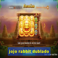 jojo rabbit dublado