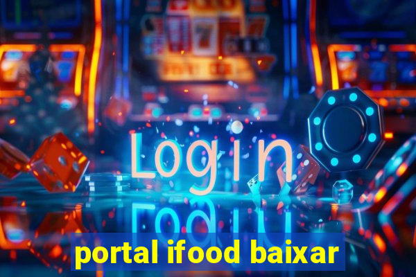 portal ifood baixar