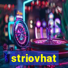 striovhat