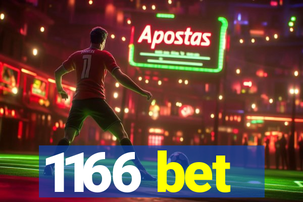 1166 bet