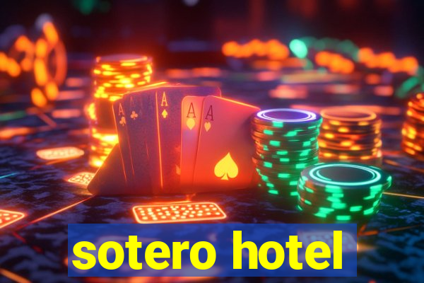 sotero hotel