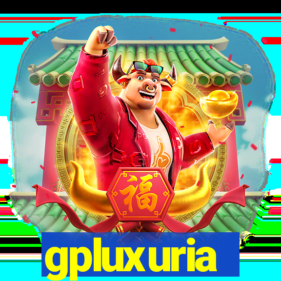 gpluxuria