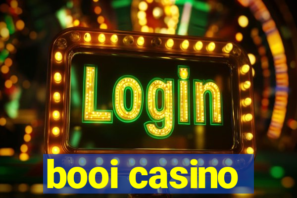 booi casino