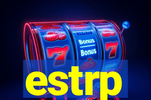 estrp