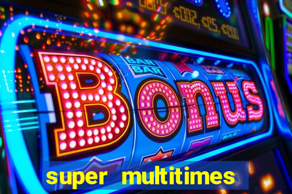 super multitimes progressive slot machine