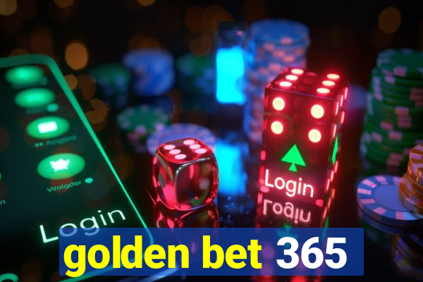 golden bet 365