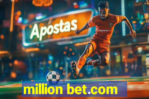 million bet.com