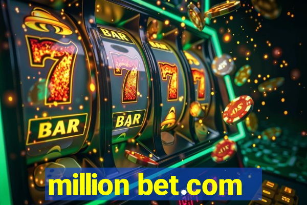 million bet.com