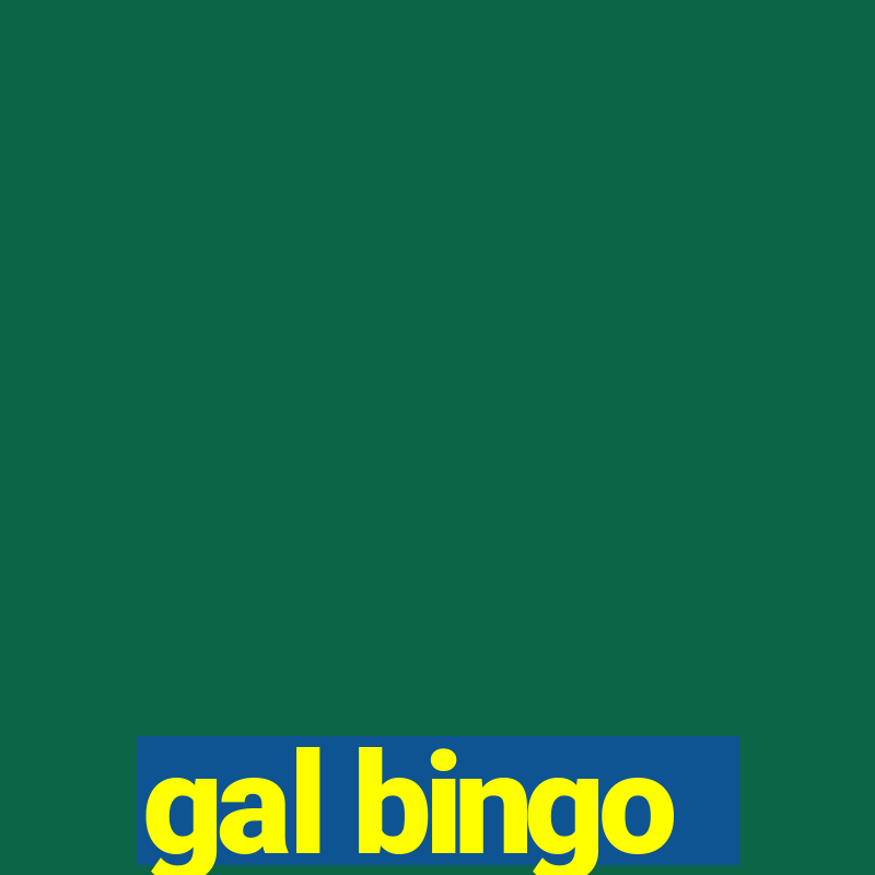 gal bingo