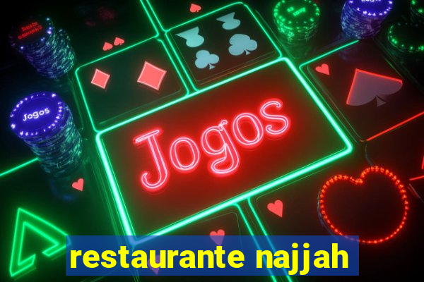 restaurante najjah