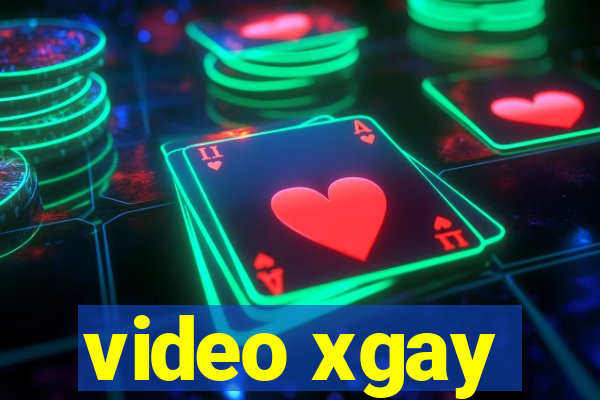 video xgay