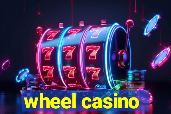 wheel casino