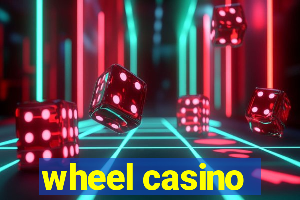 wheel casino