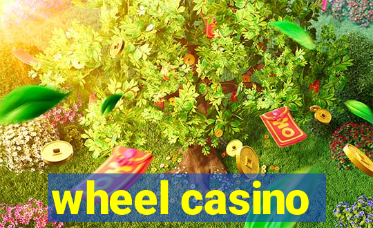 wheel casino