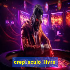 crep煤sculo livro 1 pdf