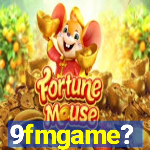 9fmgame?