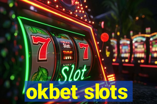 okbet slots