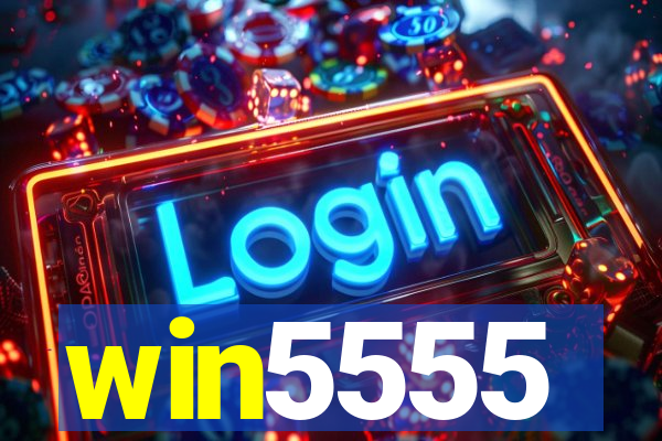 win5555