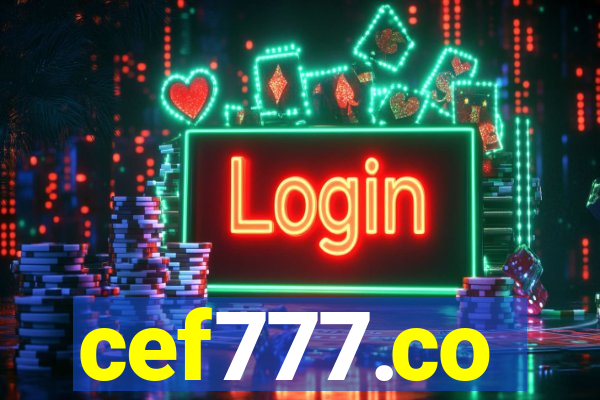 cef777.co