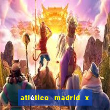 atlético madrid x las palmas