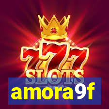 amora9f