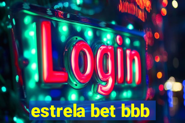 estrela bet bbb