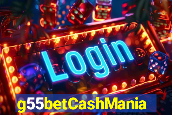 g55betCashMania